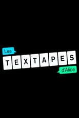 Poster for Les Textapes d'Alice