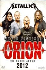 Poster for Metallica: Live in Orion Music Festival
