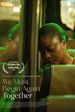 Poster for We Must Begin Again, Together