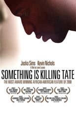 Poster for Something Is Killing Tate