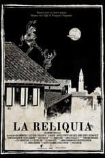 Poster for La Reliquia