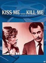 Poster for Kiss Me... Kill Me