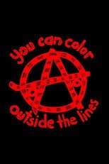 Poster for You Can Color Outside the Lines... The Big Boys