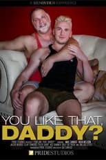 Poster for You Like That, Daddy?