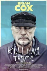 Poster for Killing Thyme