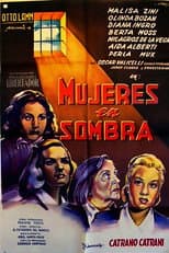 Poster for Mujeres en sombra