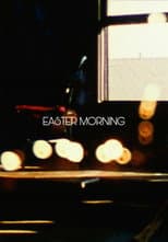 Poster for Easter Morning