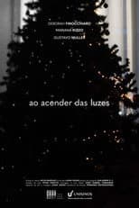 Poster for Ao acender das Luzes