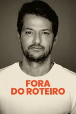 Poster for Fora do Roteiro