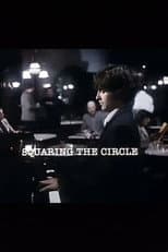 Poster for Squaring the Circle