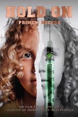 Poster for Hold On - Primum Nocere