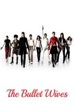 Poster for The Bullet Wives