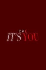 Poster for It's Not Me, It's You