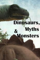 Poster for Dinosaurs, Myths and Monsters
