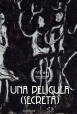 Poster for Una película (secreta)