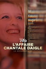 Poster for L'affaire Chantale Daigle : Le documentaire