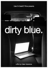 Poster for Dirty Blue