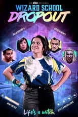 Poster for Wizard School Dropout