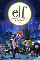 Poster for Elf: Buddy's Musical Christmas
