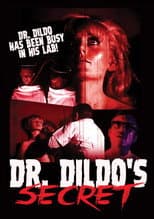 Poster for Dr. Dildo's Secret