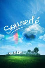 Poster for Sousedé