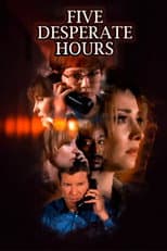 Poster for Five Desperate Hours