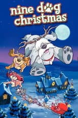 Poster for Nine Dog Christmas