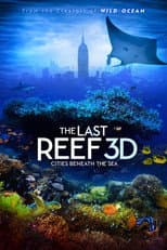 Poster for The Last Reef: Cities Beneath the Sea