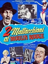 Poster for 2 mattacchioni al Moulin Rouge