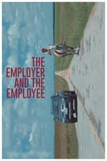 Poster for The Employer and the Employee