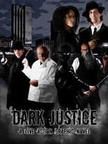 Poster for Dark Justice