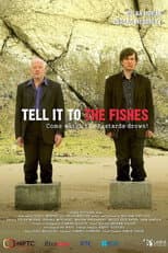 Poster for Tell It to the Fishes