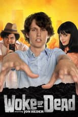Poster for Woke Up Dead
