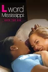 Poster for The L Word Mississippi: Hate the Sin