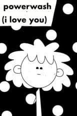Poster for powerwash (i love you)