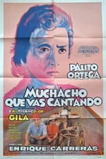 Poster for Muchacho que vas cantando
