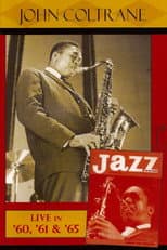 Poster for Jazz Icons - John Coltrane Live in '60, '61 & '65