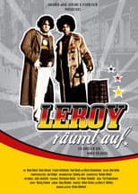 Poster for Leroy räumt auf