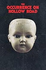 Poster for The Occurrence on Hollow Road