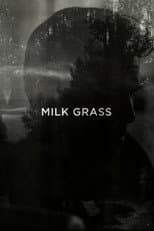 Poster for Milk Grass