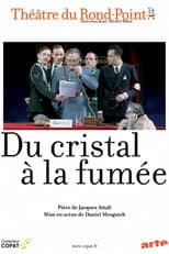 Poster for Du cristal à la fumée