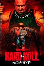 Poster for IMPACT Wrestling: Hard to Kill 2023