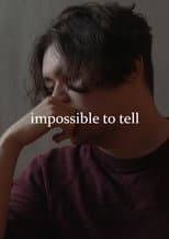 Poster for Impossible to Tell