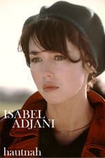 Poster for Isabelle Adjani, 2 or 3 Things We Don't Know about Her...