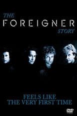 Poster for The Foreigner Story: Feels Like the Very First Time