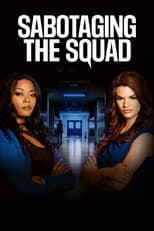 Poster for Sabotaging the Squad