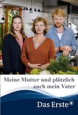 Poster for Meine Mutter und plötzlich auch mein Vater