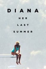 Poster for Diana: Her Last Summer
