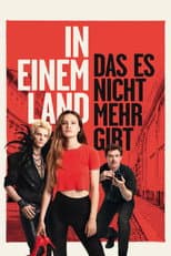 Poster for In a Land That No Longer Exists