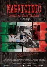 Poster for Magnicidio: Complot en Lomas Taurinas